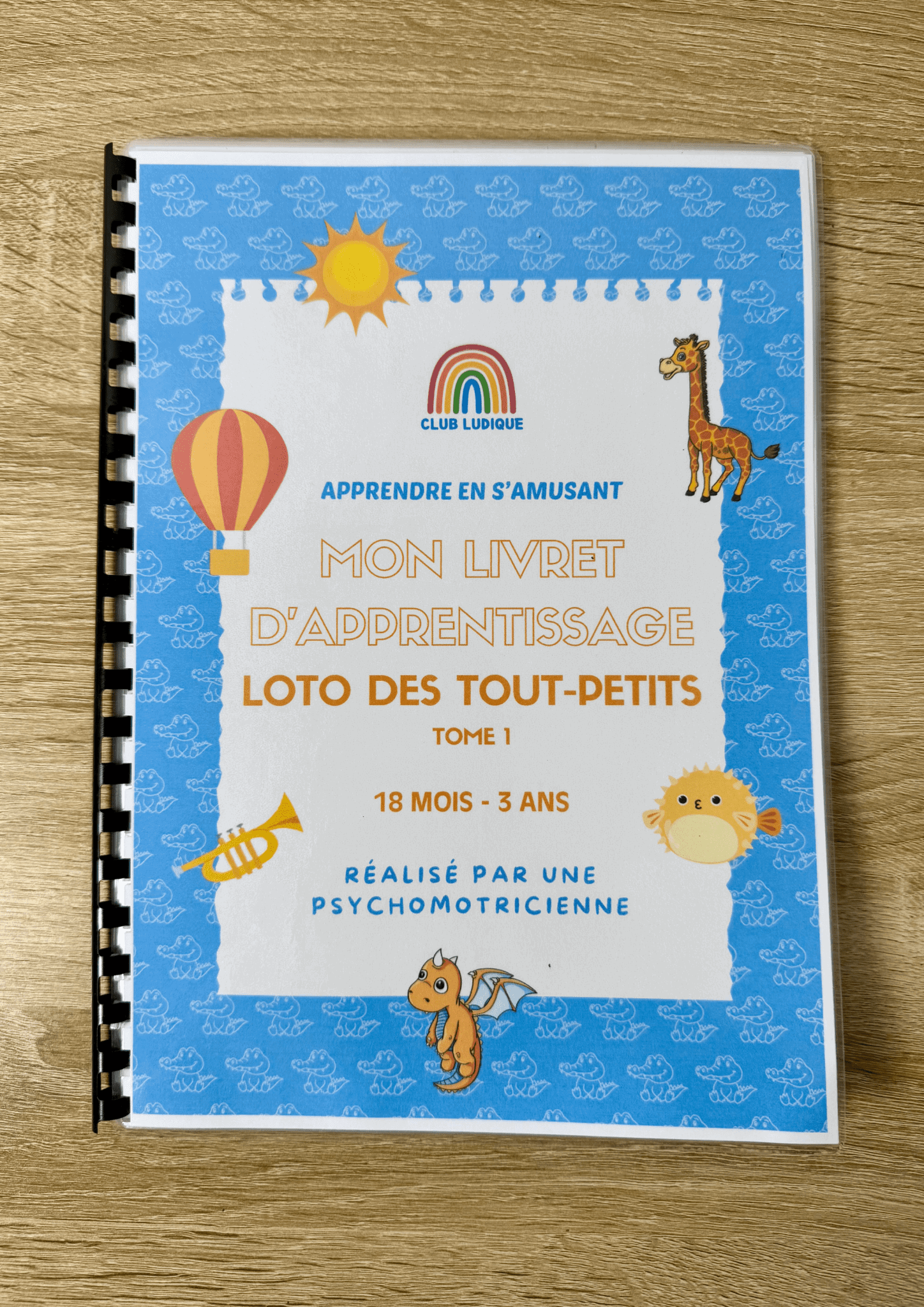 Livret Apprentissage - Loto de Tout Petits : Tome 1 18 mois à 3 ans