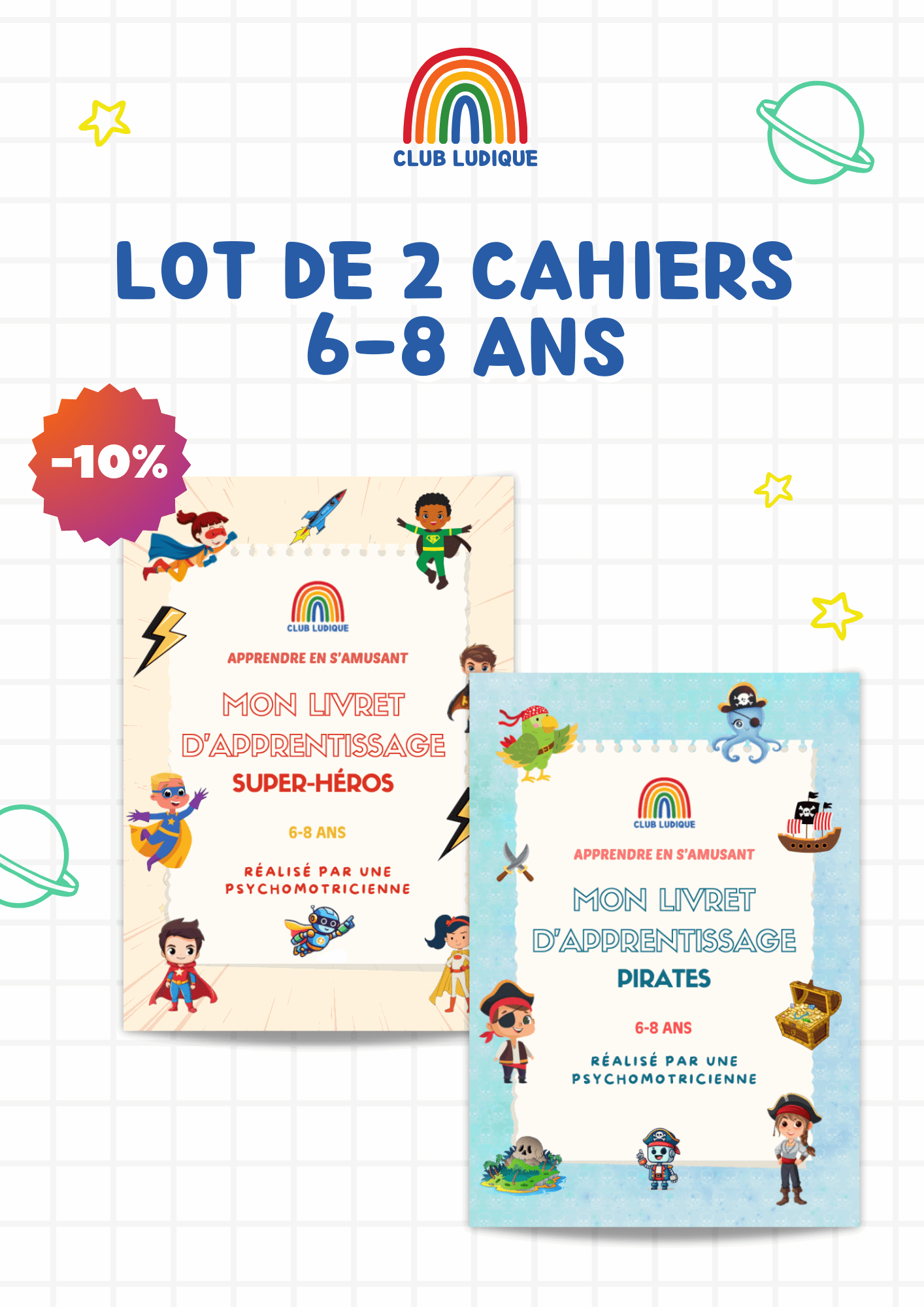 Lot de 2 cahiers : Pirates, Super-Héros pour enfants 6-8 ans