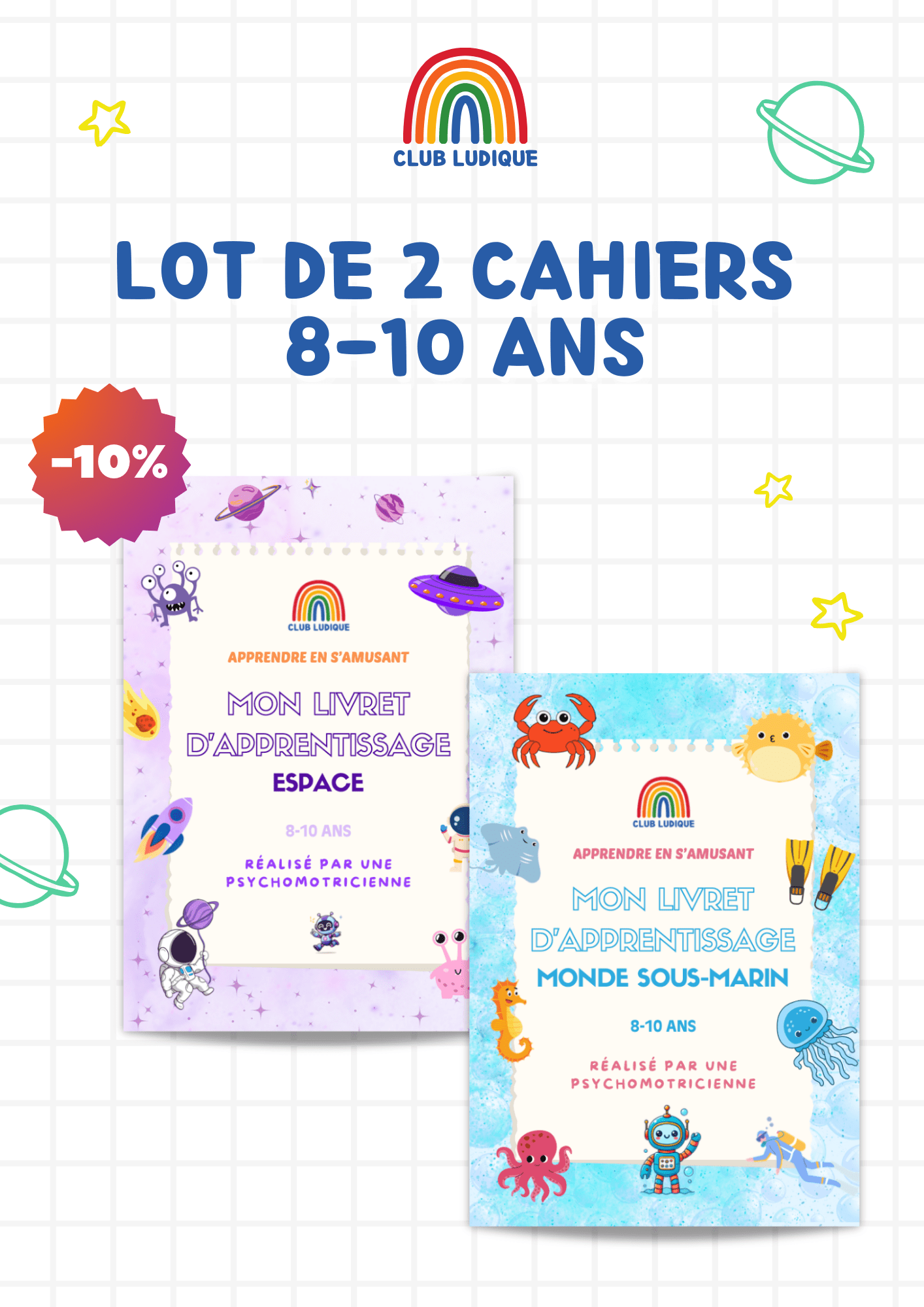 Lot de 2 cahiers 8-10 ans : Espace et Monde Sous-Marin